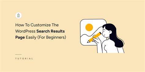 How To Customize The WordPress Search Results Page Easily .